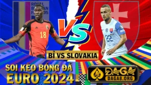 Soi kèo bóng đá Bỉ vs Slovakia - Euro 2024, 23h00 ngày 17/06/2024